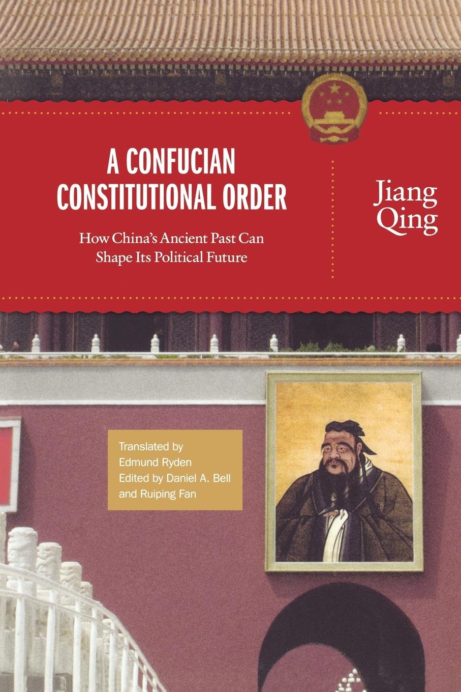 Cover: 9780691173573 | A Confucian Constitutional Order | Jiang Qing | Taschenbuch | Englisch