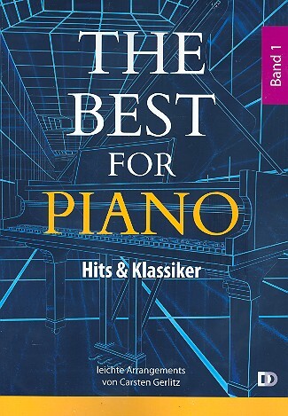 Cover: 9783981605761 | The Best for Piano Band 1: für Klavier (mit Text/Akkorden) | DD Verlag