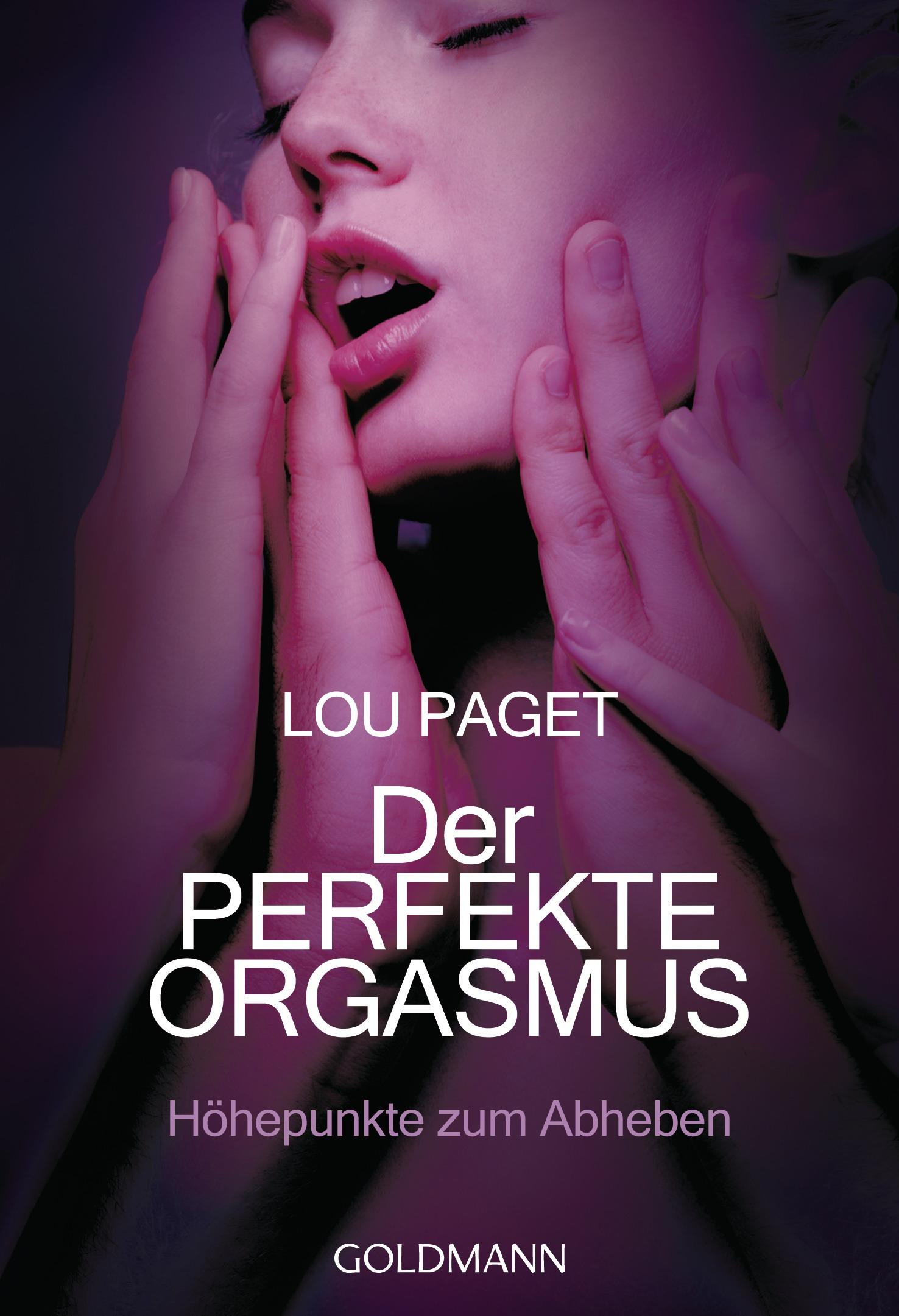 Cover: 9783442173679 | Der perfekte Orgasmus | Höhepunkte zum Abheben | Lou Paget | Buch