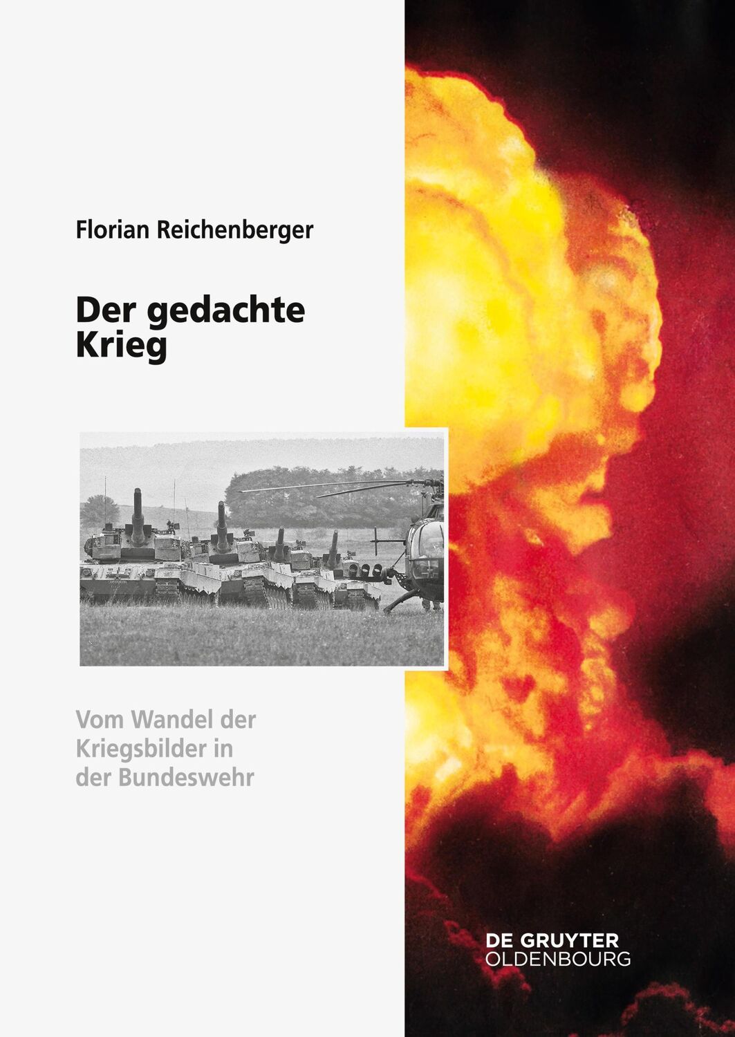 Cover: 9783110710014 | Der gedachte Krieg | Vom Wandel der Kriegsbilder in der Bundeswehr