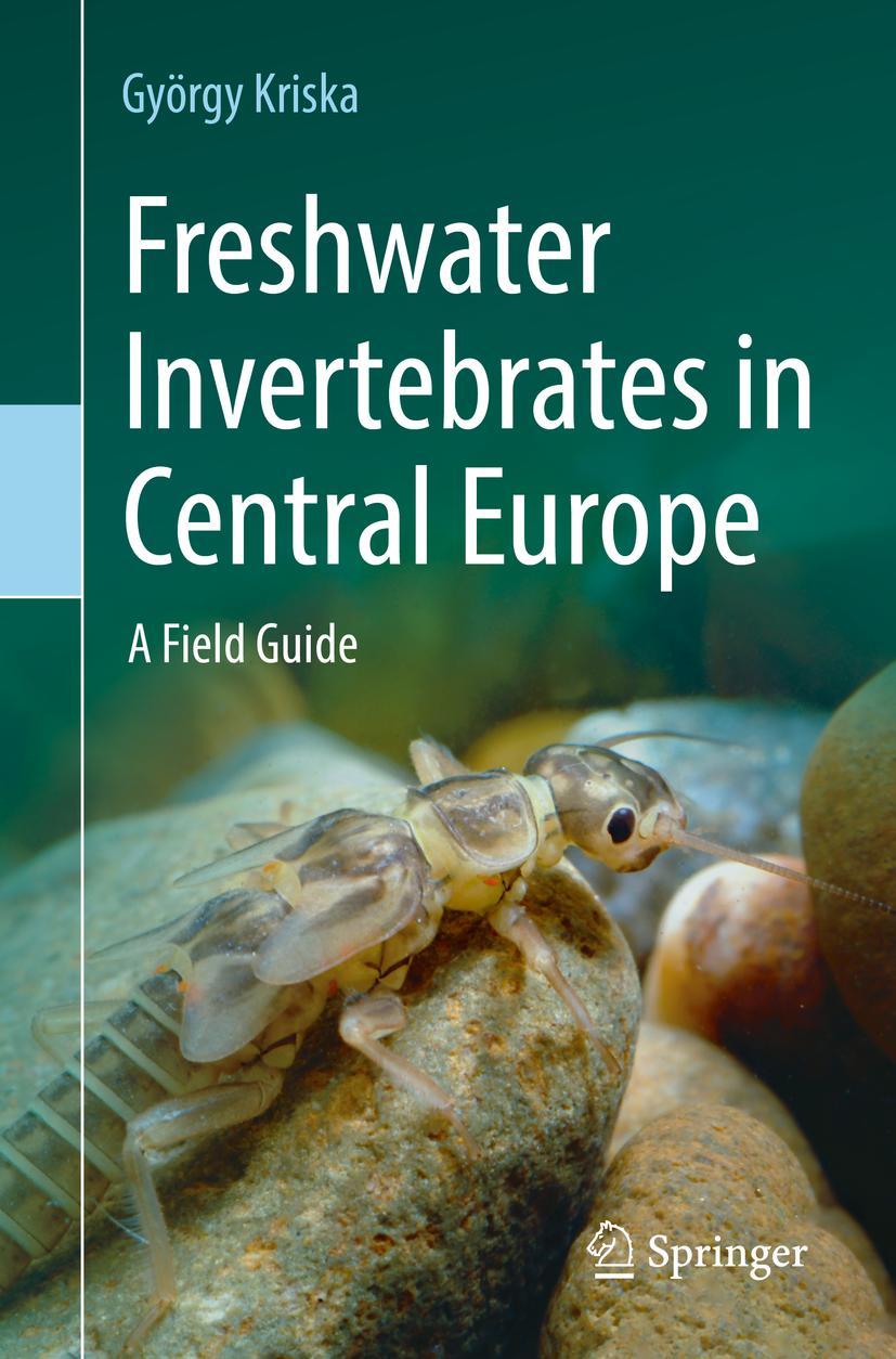 Cover: 9783030953225 | Freshwater Invertebrates in Central Europe | A Field Guide | Kriska