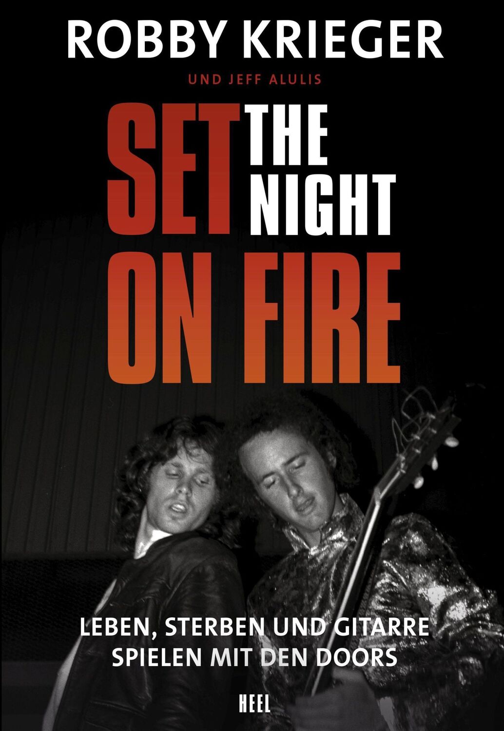 Cover: 9783966643863 | Robby Krieger: Set the Night on Fire | Robby Krieger | Buch | 424 S.