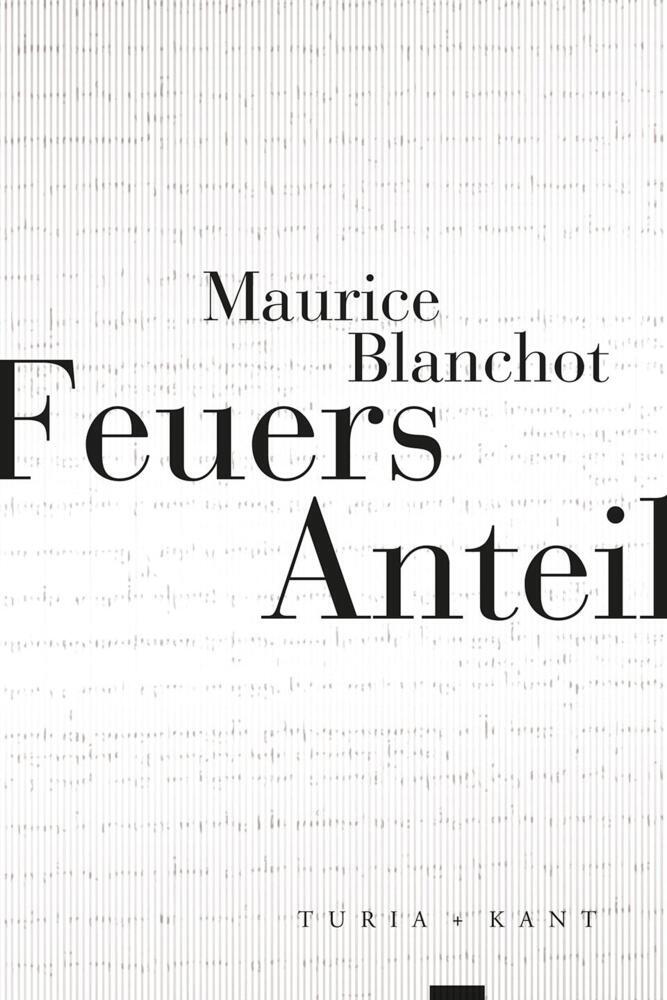 Cover: 9783985140558 | Feuers Anteil | Maurice Blanchot | Taschenbuch | Englisch Broschur