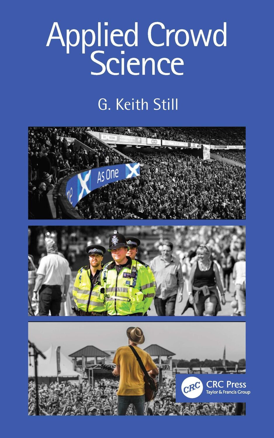 Cover: 9781138626560 | Applied Crowd Science | G Keith Still | Buch | Englisch | 2022