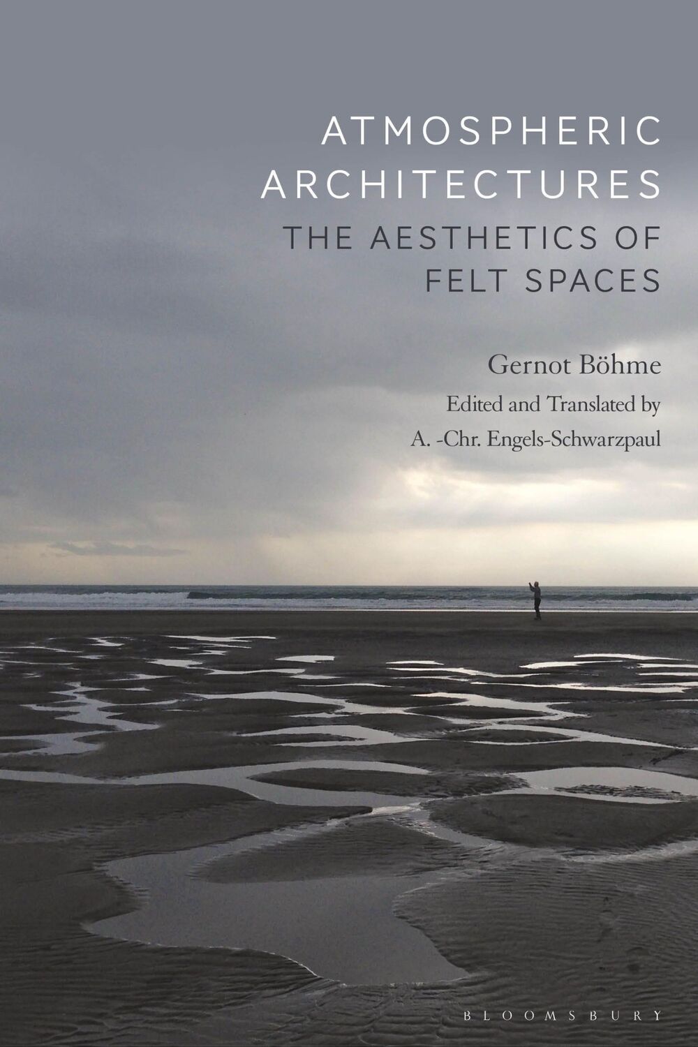 Cover: 9781350141827 | Atmospheric Architectures | The Aesthetics of Felt Spaces | Böhme