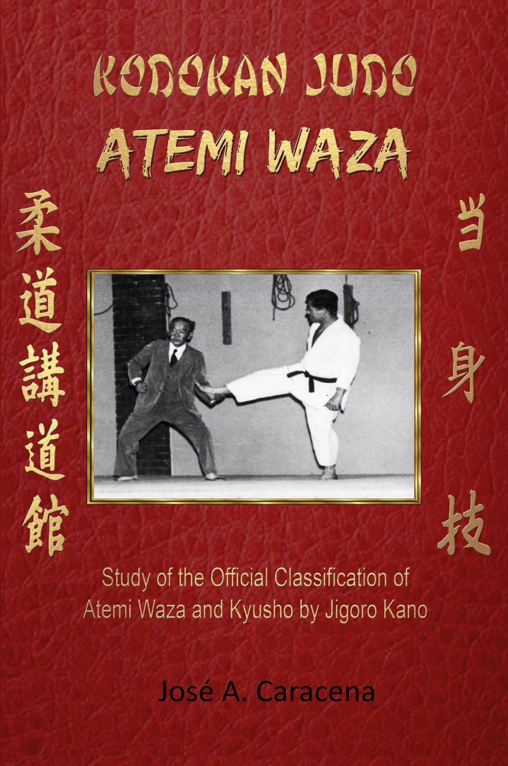 Cover: 9781366614537 | KODOKAN JUDO ATEMI WAZA (English). | Jose A Caracena | Taschenbuch