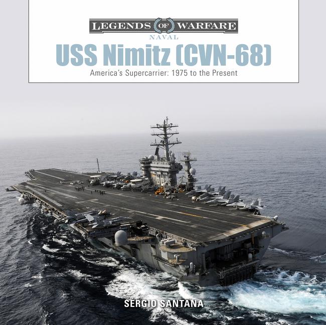 Cover: 9780764358494 | USS Nimitz (CVN-68) | America's Supercarrier: 1975 to the Present