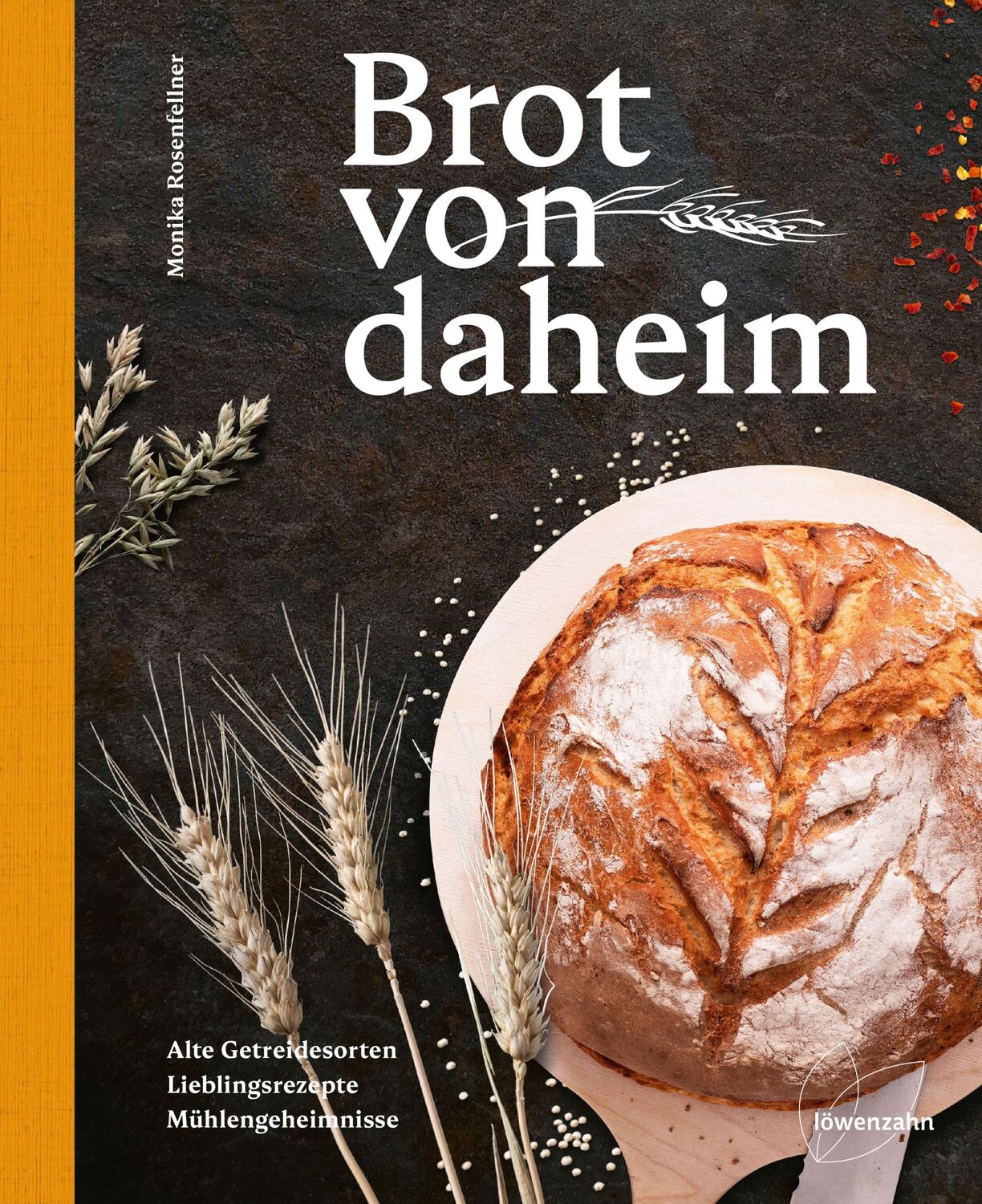 Cover: 9783706626699 | Brot von daheim | Monika Rosenfellner | Buch | 176 S. | Deutsch | 2020