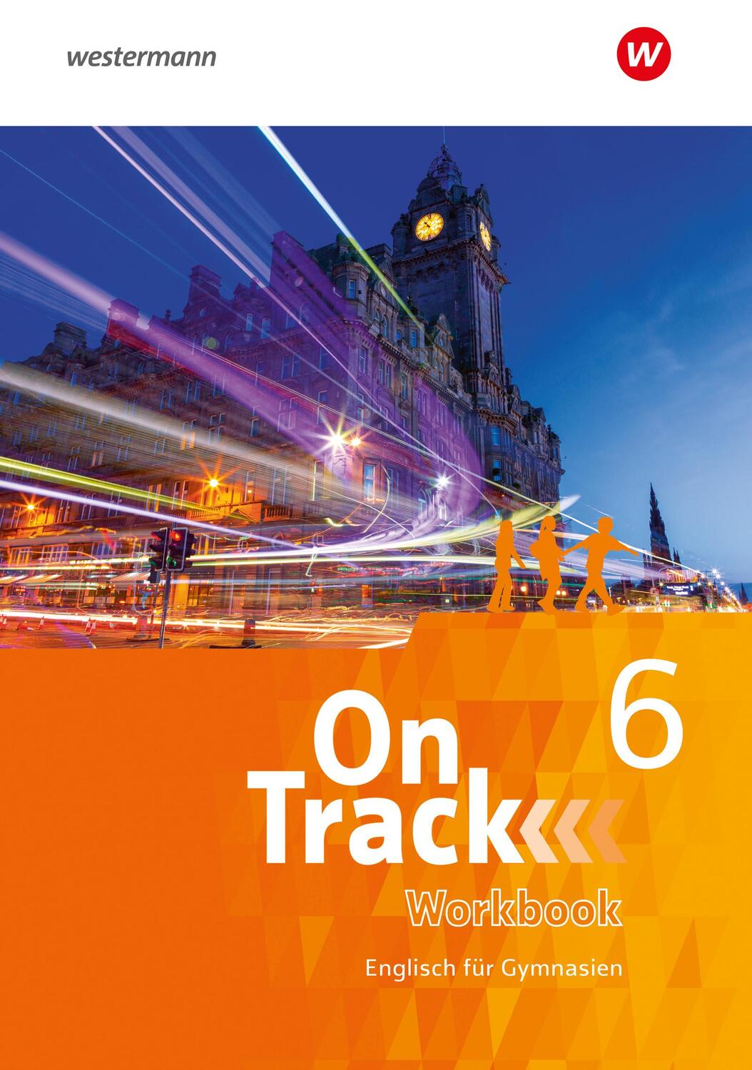 Cover: 9783140403467 | On Track 6. Workbook | Englisch für Gymnasien | David Baker (u. a.)