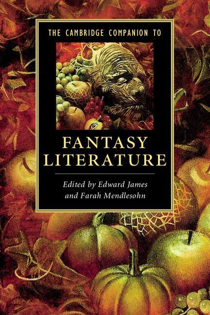 Cover: 9780521728737 | The Cambridge Companion to Fantasy Literature | Farah Mendlesohn