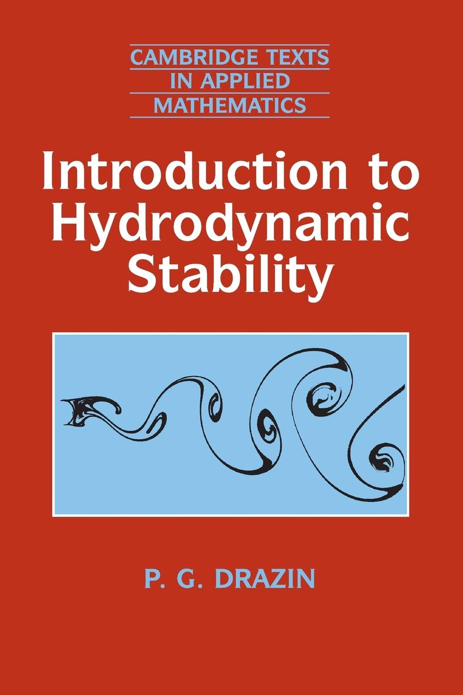 Cover: 9780521009652 | Introduction to Hydrodynamic Stability | P. G. Drazin | Taschenbuch