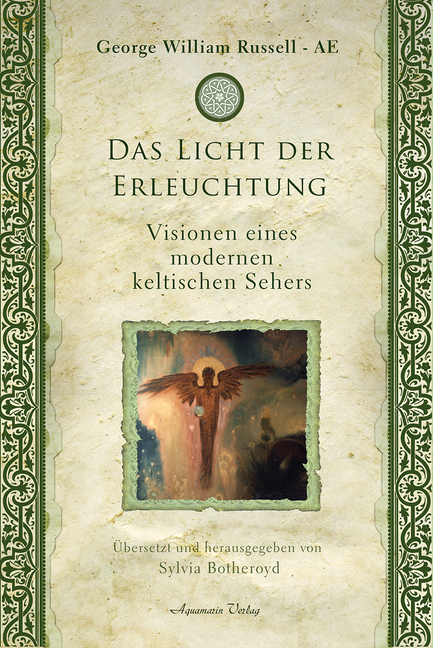 Cover: 9783894278588 | Das Licht der Erleuchtung | Visionen eines modernen keltischen Sehers