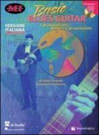 Cover: 9788863881752 | Basic Blues Guitar | I principali stili, pattern e progressioni | Buch