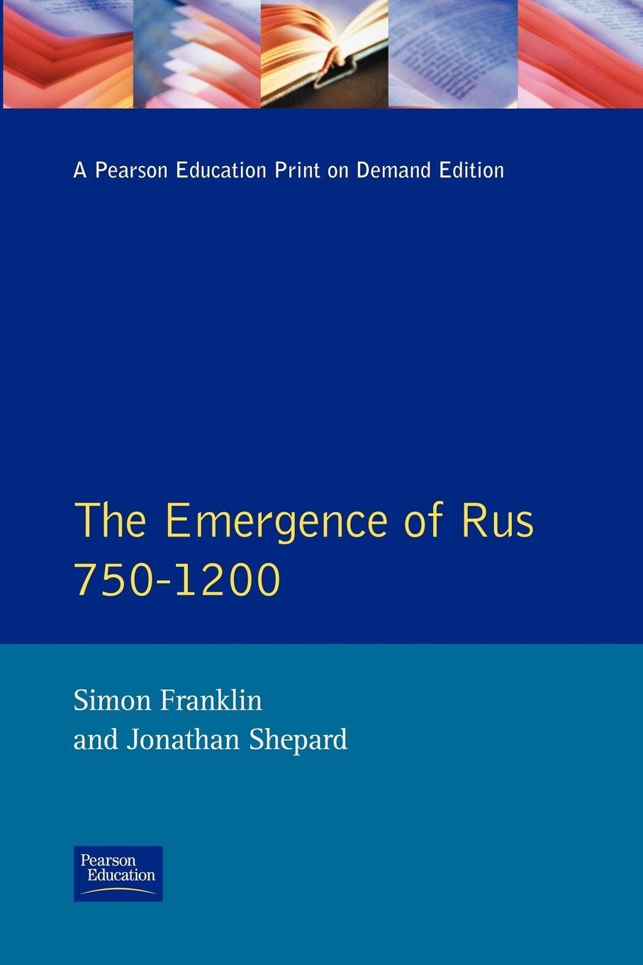 Cover: 9780582490918 | The Emergence of Russia 750-1200 | Simon Franklin (u. a.) | Buch