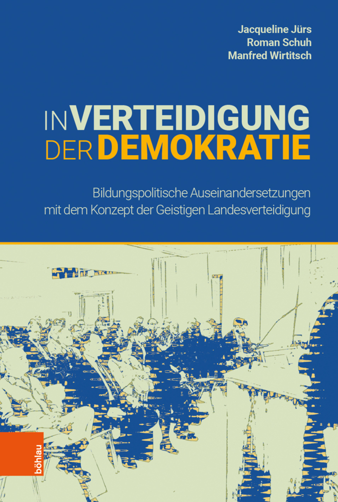 Cover: 9783205214311 | In Verteidigung der Demokratie | Jacqueline Jürs (u. a.) | Taschenbuch