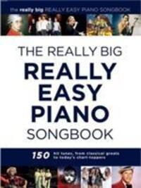 Cover: 9781785580598 | The Really Big Really Easy Piano Book | Taschenbuch | Buch | Englisch