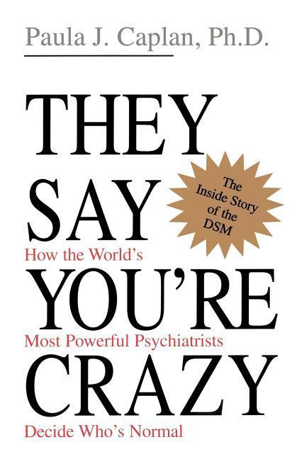 Cover: 9780201488326 | They Say You're Crazy | Paula J Caplan | Taschenbuch | Englisch | 1996