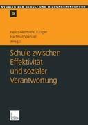 Cover: 9783810026965 | Schule zwischen Effektivität und sozialer Verantwortung | Taschenbuch