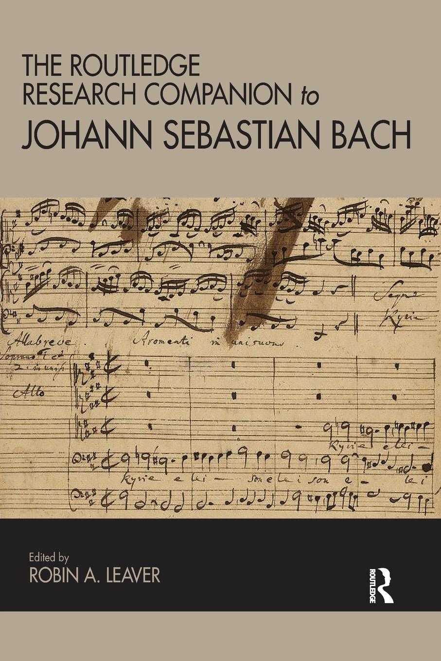 Cover: 9780367581435 | The Routledge Research Companion to Johann Sebastian Bach | Leaver