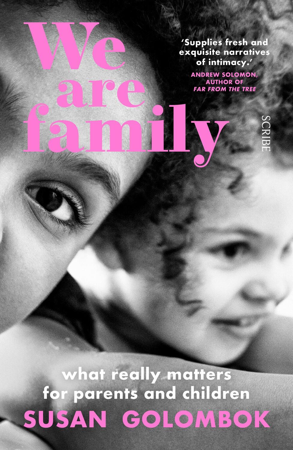 Cover: 9781912854493 | We Are Family | What Really Matters for Parents and Children | Buch