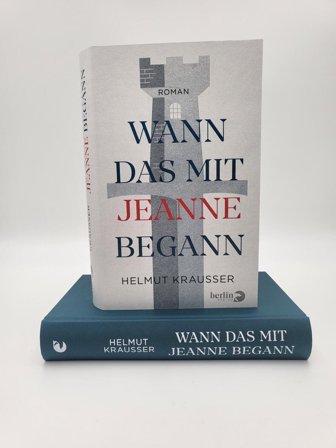 Bild: 9783827014627 | Wann das mit Jeanne begann | Roman | Helmut Krausser | Buch | 384 S.