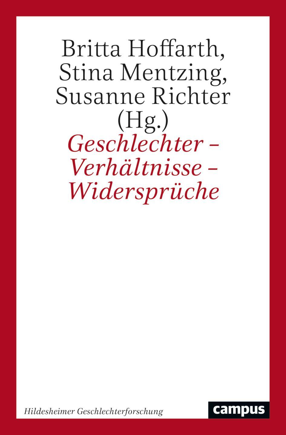 Cover: 9783593518022 | Geschlechter - Verhältnisse - Widersprüche | Britta Hoffarth (u. a.)