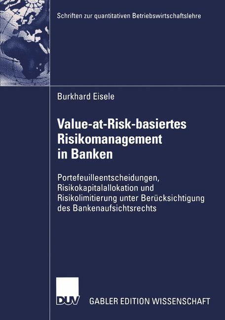 Cover: 9783824482078 | Value-at-Risk-basiertes Risikomanagement in Banken | Burkhard Eisele