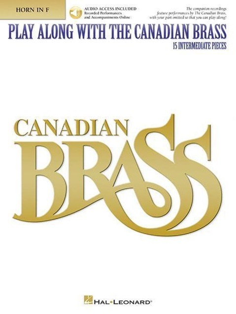 Cover: 9780634049729 | Play Along with the Canadian Brass - Horn Book/Online Audio | Colin