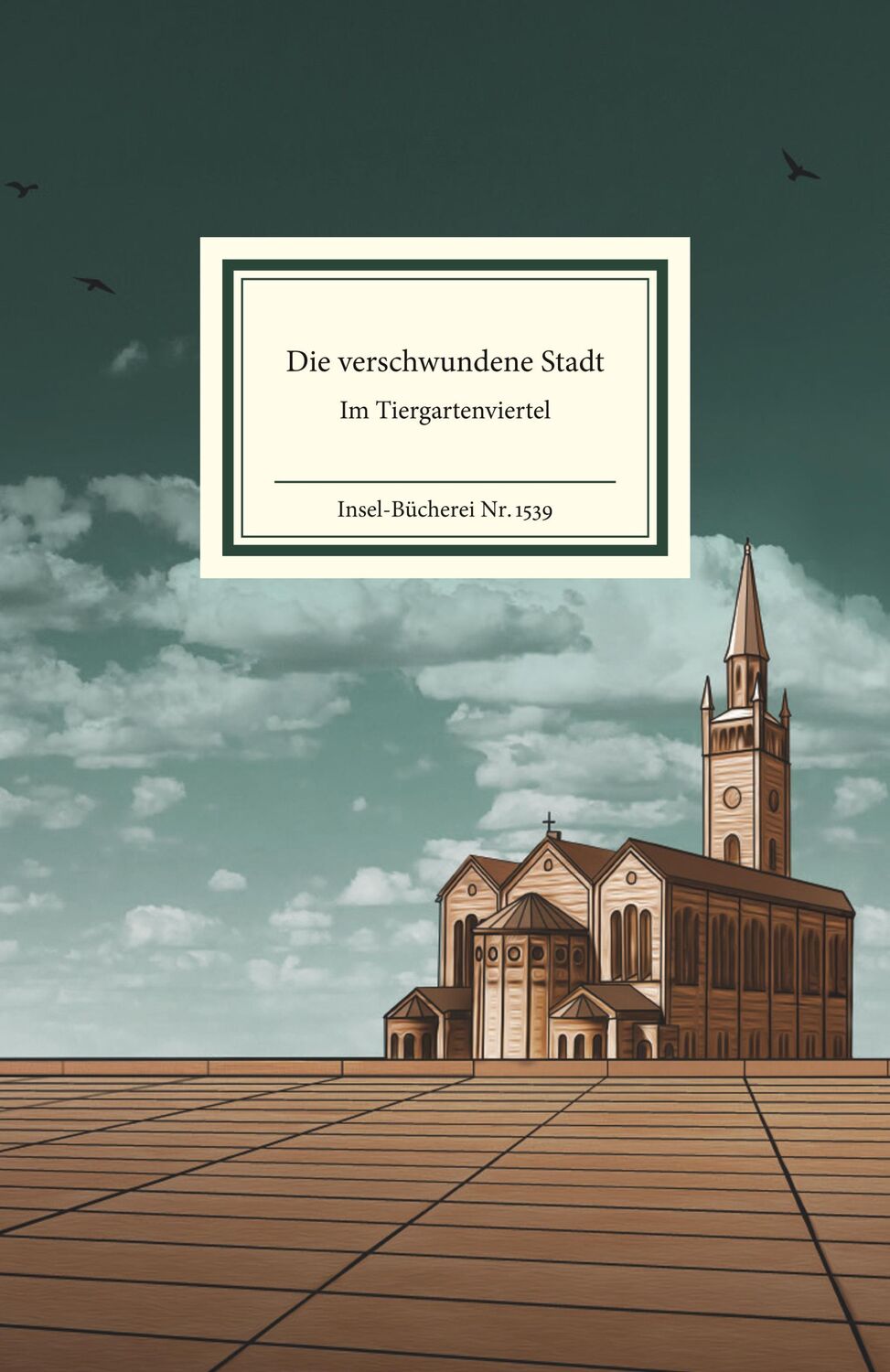 Cover: 9783458195399 | Die verschwundene Stadt | Brigitte Landes | Buch | Insel-Bücherei