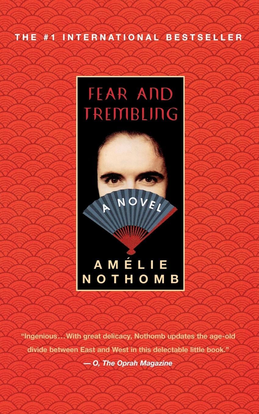 Cover: 9780312288570 | Fear and Trembling | Amelie Nothomb | Taschenbuch | Paperback | 2000