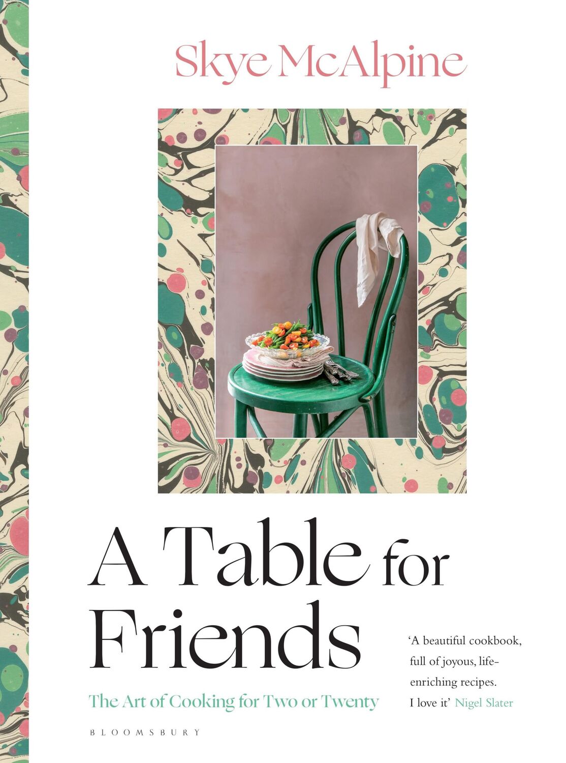 Cover: 9781526615114 | A Table for Friends | The Art of Cooking for Two or Twenty | Mcalpine