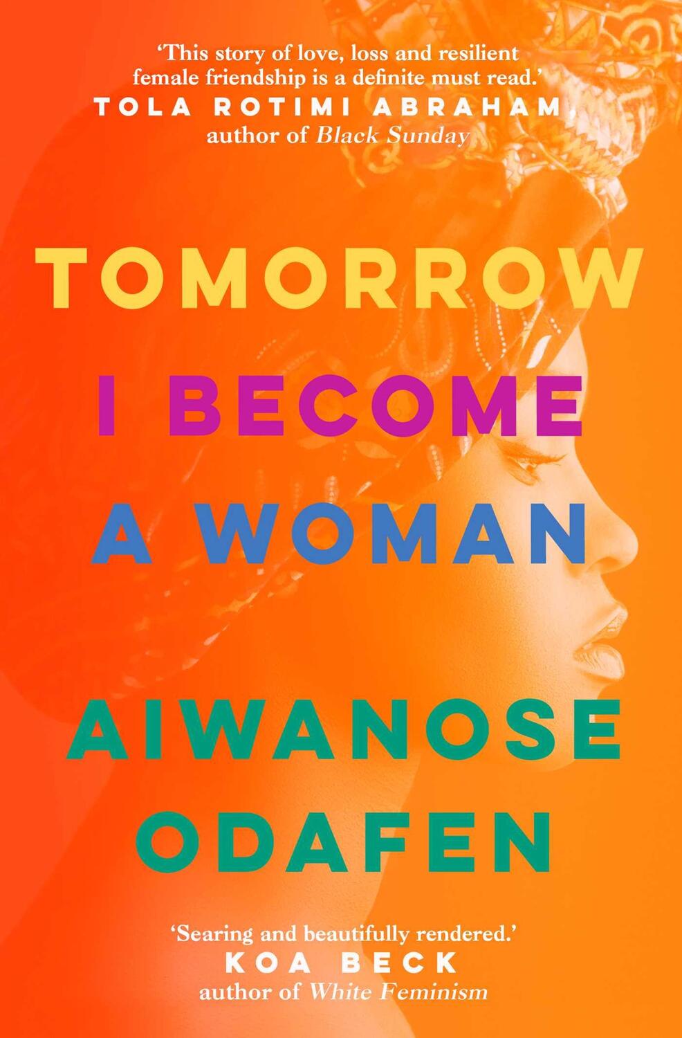 Cover: 9781398506145 | Tomorrow I Become a Woman | Aiwanose Odafen | Taschenbuch | 416 S.