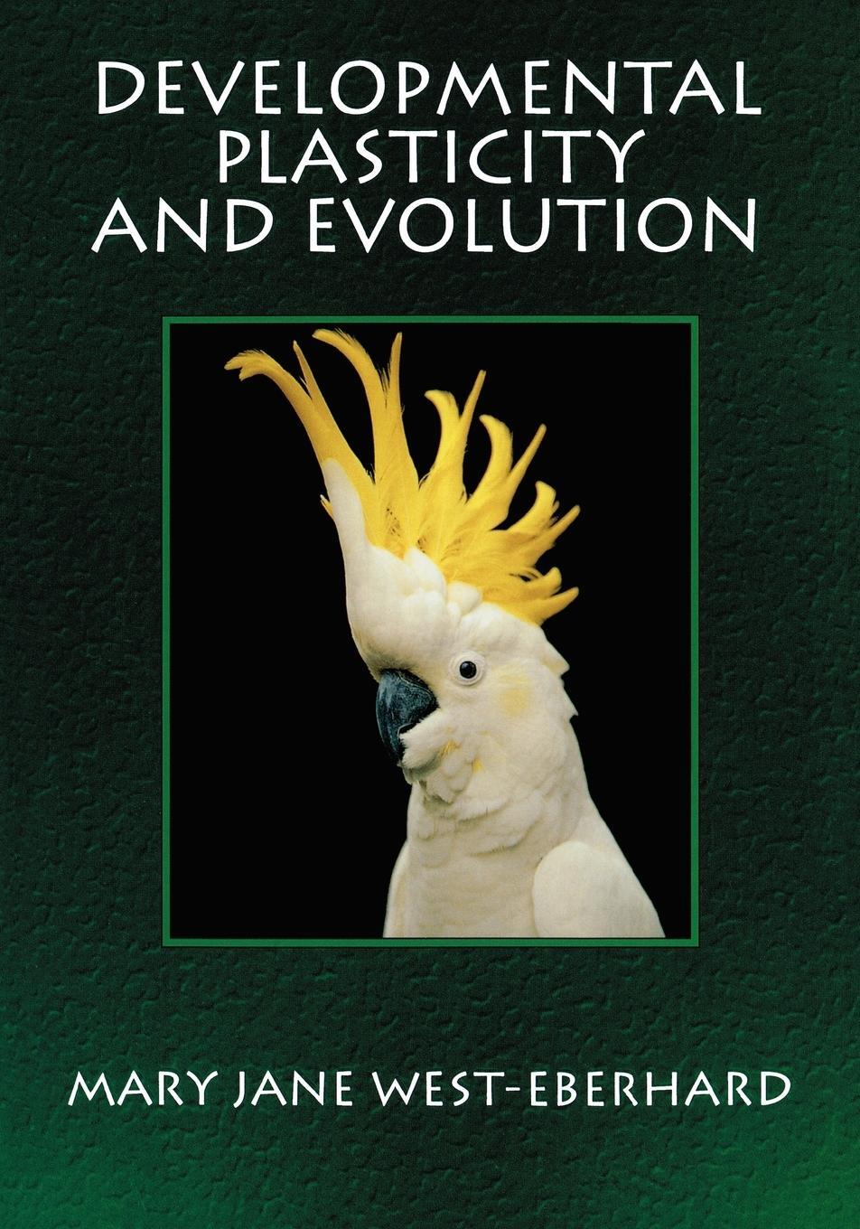 Cover: 9780195122350 | Developmental Plasticity and Evolution | Mary Jane West-Eberhard