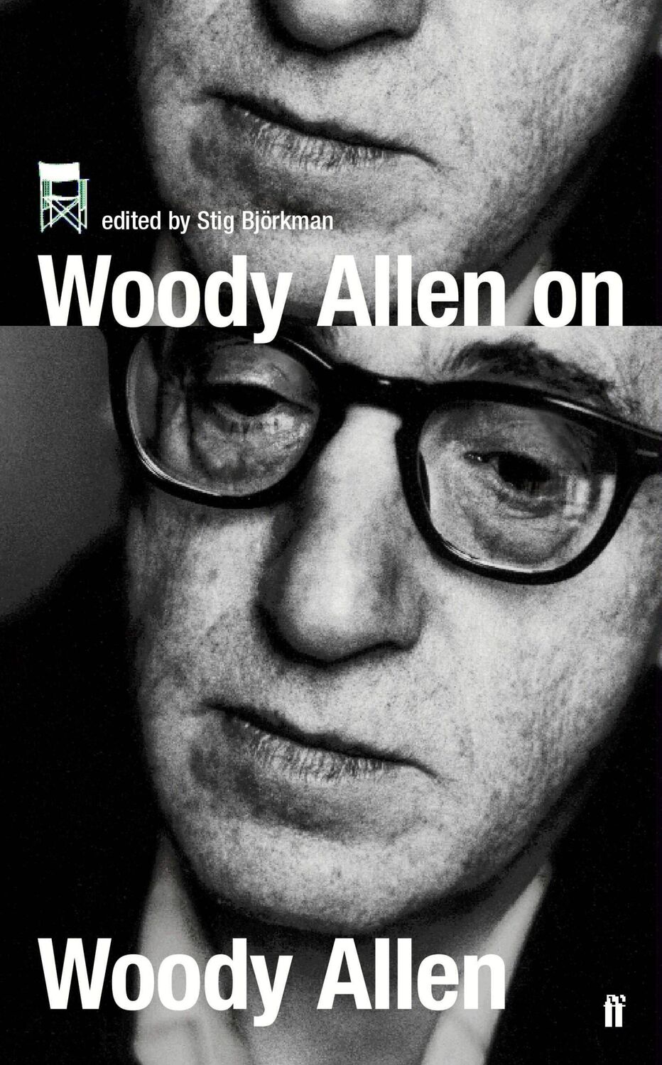 Cover: 9780571223176 | Woody Allen on Woody Allen | In Conversation with Stig Bjorkman | Buch