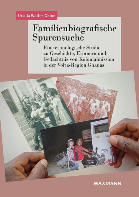 Cover: 9783830946175 | Familienbiografische Spurensuche | Ursula Walter-Okine | Taschenbuch