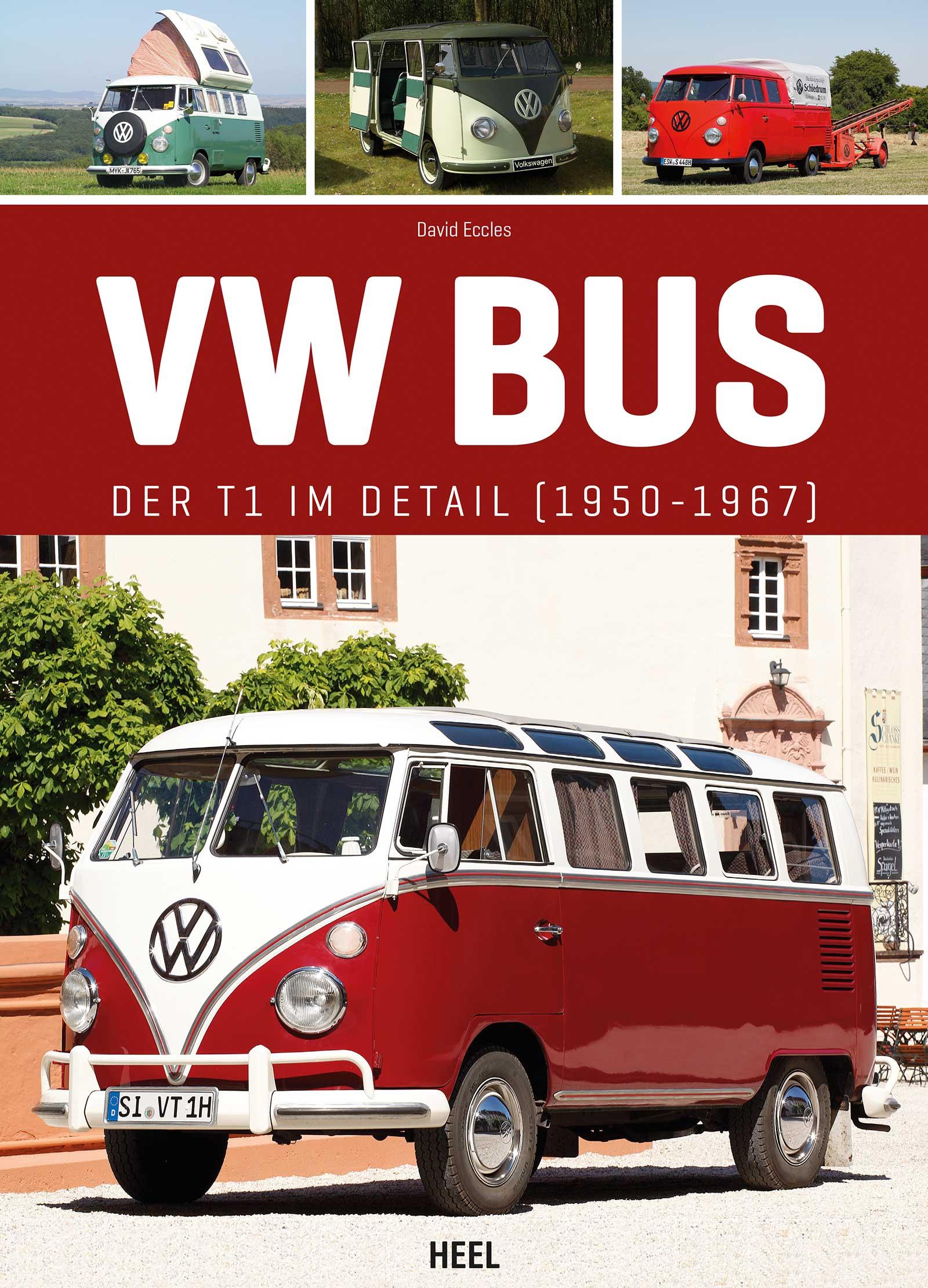 Cover: 9783958433625 | VW Bus | T1 im Detail (1950 bis 1967) | David Eccles | Buch | 112 S.