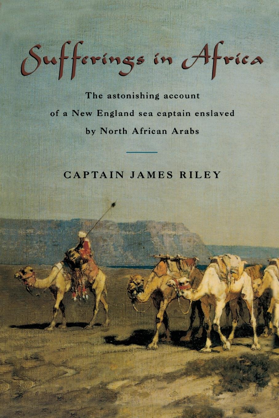 Cover: 9781599212111 | Sufferings in Africa | James Riley | Taschenbuch | Englisch | 2007