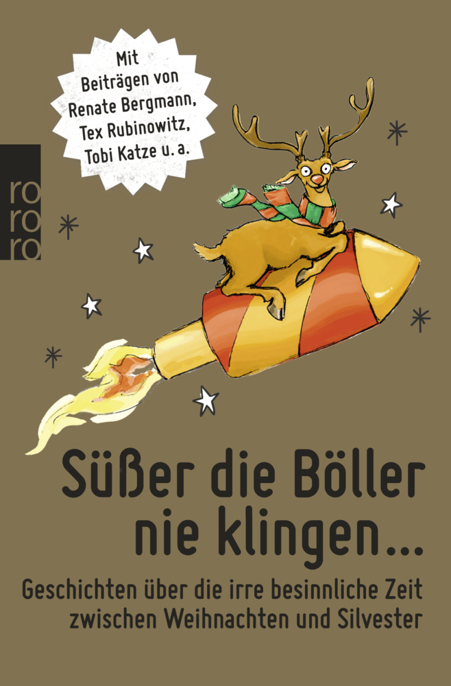 Cover: 9783499632334 | Süßer die Böller nie klingen ... | Bergmann | Taschenbuch | 256 S.