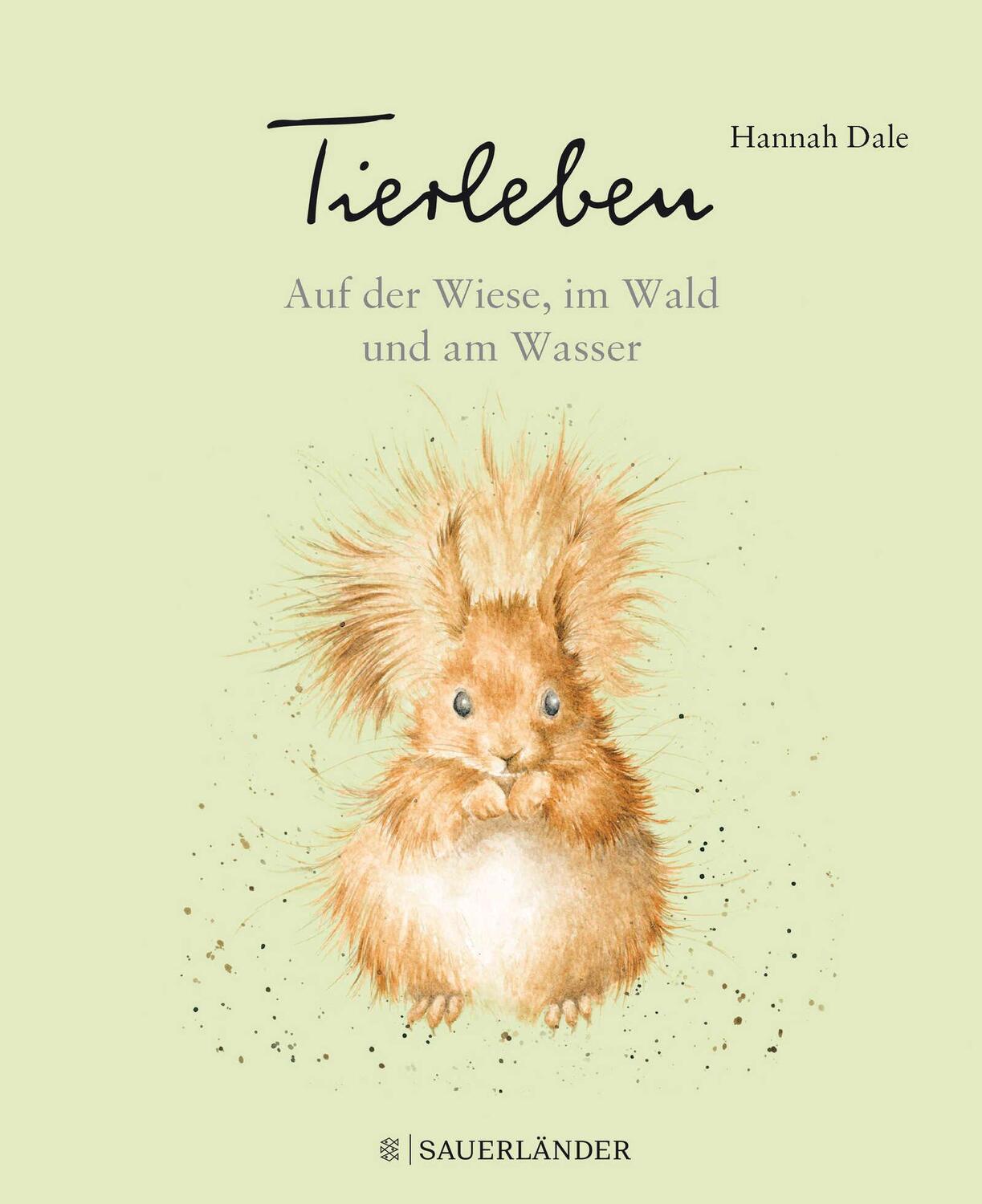 Cover: 9783737355278 | Tierleben - Auf der Wiese, im Wald und am Wasser | Hannah Dale | Buch