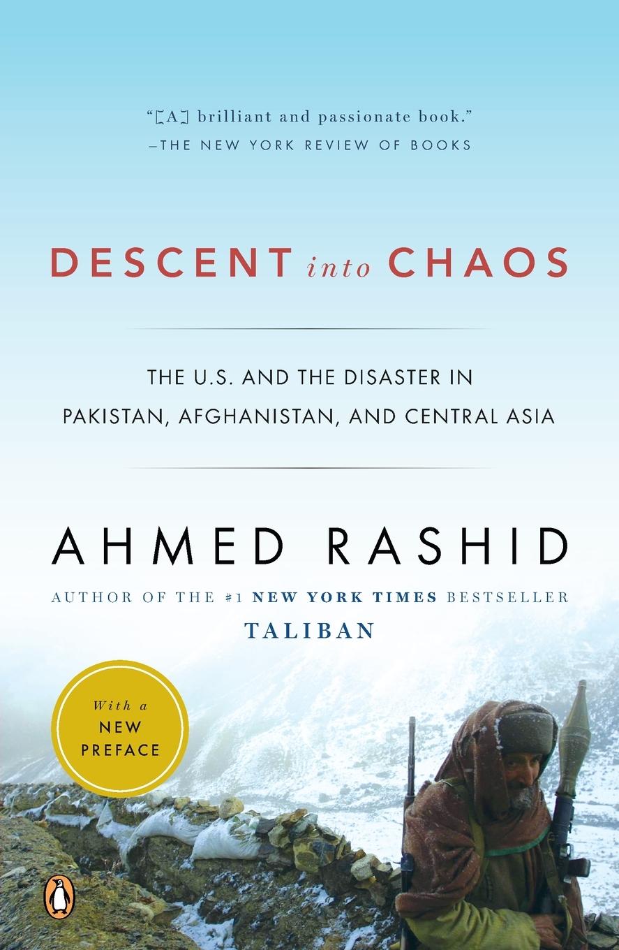 Cover: 9780143115571 | Descent into Chaos | Ahmed Rashid | Taschenbuch | Englisch | 2009