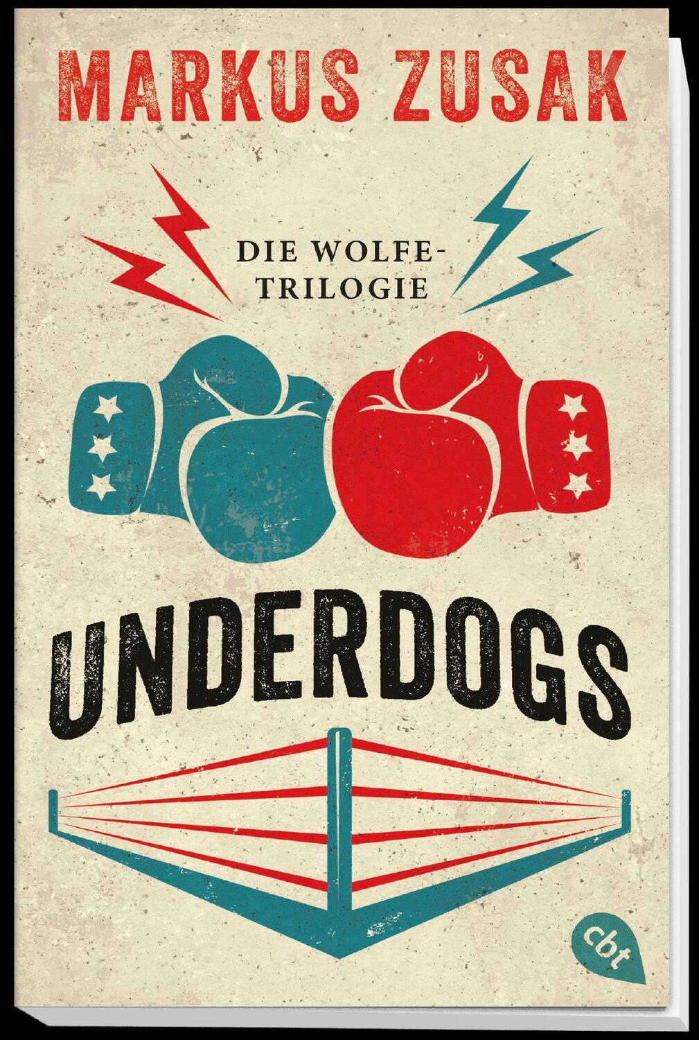 Bild: 9783570313015 | Underdogs | Markus Zusak | Taschenbuch | 513 S. | Deutsch | 2019 | cbt