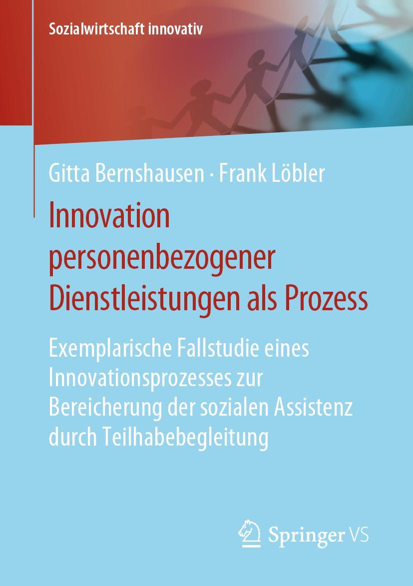 Cover: 9783658205133 | Innovation personenbezogener Dienstleistungen als Prozess | Buch | xv