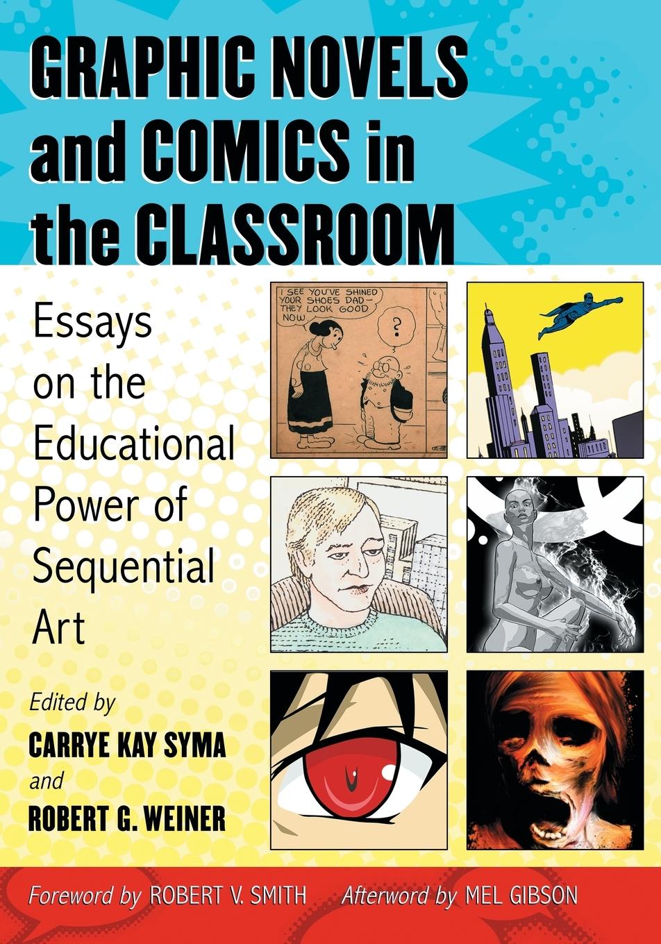 Cover: 9780786459131 | Graphic Novels and Comics in the Classroom | Robert G. Weiner | Buch