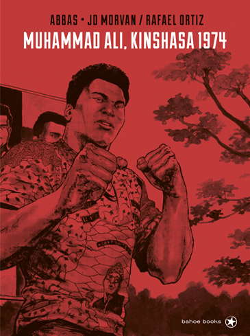 Cover: 9783903290471 | Muhammad Ali | Kinshasa 1974 | Jean-David Morvan (u. a.) | Buch | 2021