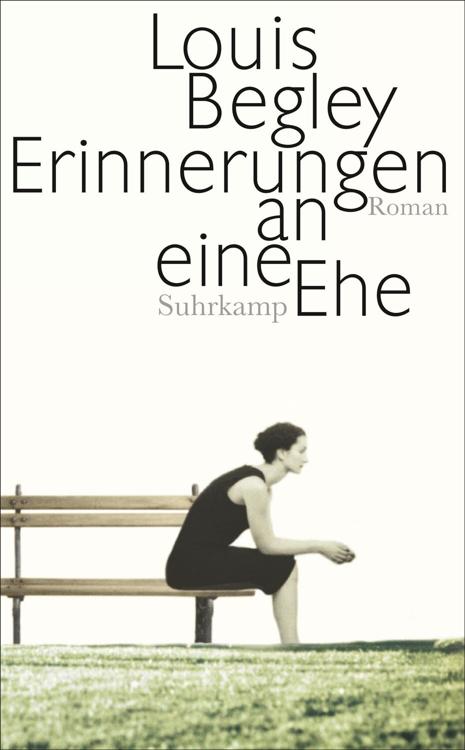 Cover: 9783518465493 | Erinnerungen an eine Ehe | Louis Begley | Taschenbuch | 221 S. | 2014