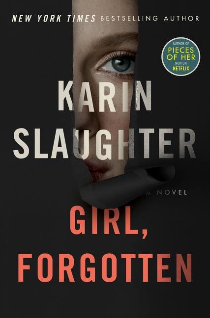 Cover: 9780062860897 | Girl, Forgotten | A Novel | Karin Slaughter | Taschenbuch | Englisch