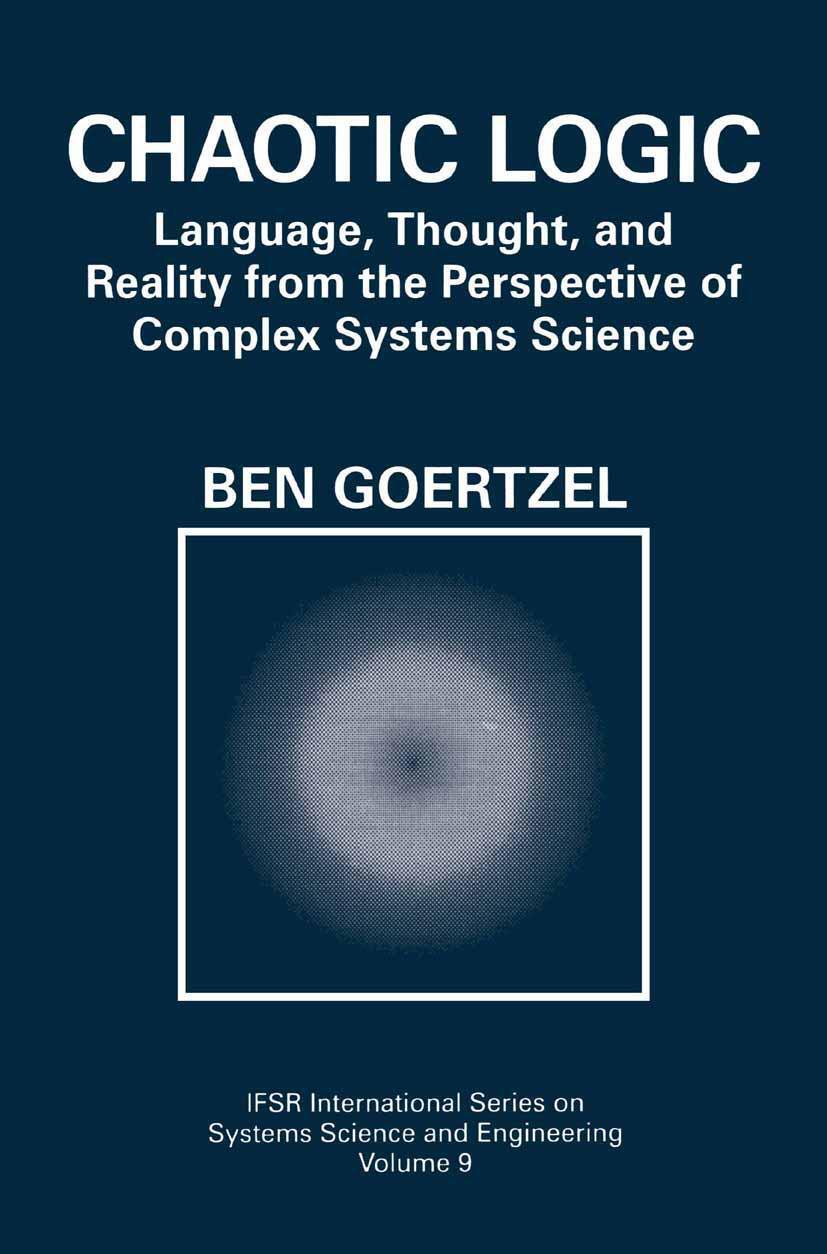 Cover: 9780306446900 | Chaotic Logic | Ben Goertzel | Buch | HC runder Rücken kaschiert