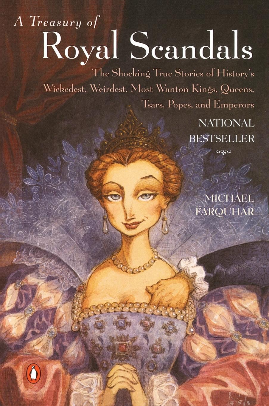 Cover: 9780140280241 | A Treasury of Royal Scandals | Michael Farquhar | Taschenbuch | 2001