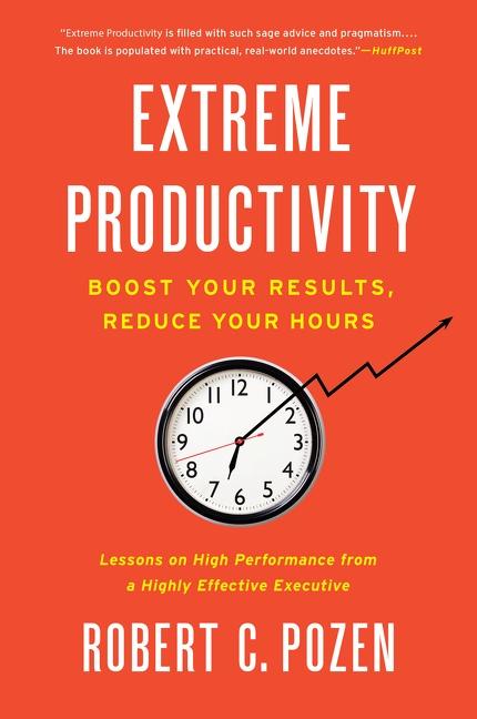 Cover: 9780063091047 | Extreme Productivity | Robert C Pozen | Taschenbuch | Englisch | 2023