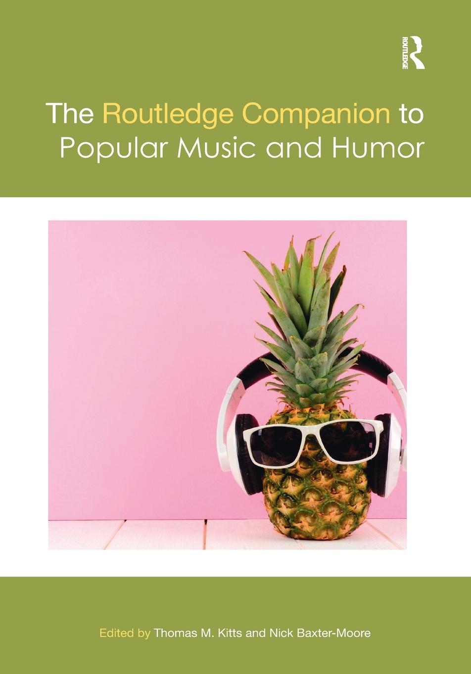 Cover: 9780367729905 | The Routledge Companion to Popular Music and Humor | Kitts (u. a.)